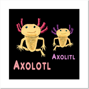 Funny Axolotl Axolitl Pun Posters and Art